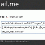 Tinymail: TinyURL for Email Addresses to Protect from Spammers