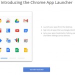 Chrome App Launcher is now available to Windows users