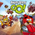 Angry Birds Go launched for Android, iOS, WIndows Phone 8 and BlackBerry 10